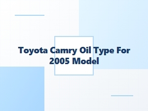 Which Oil Type Is Best for a Toyota Camry?